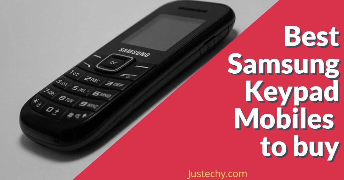 Best Samsung keypad mobiles in India with price in 2022