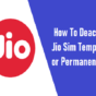How To Deactivate Jio Sim