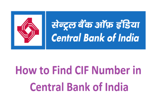 How to Find CIF Number in Central Bank of India
