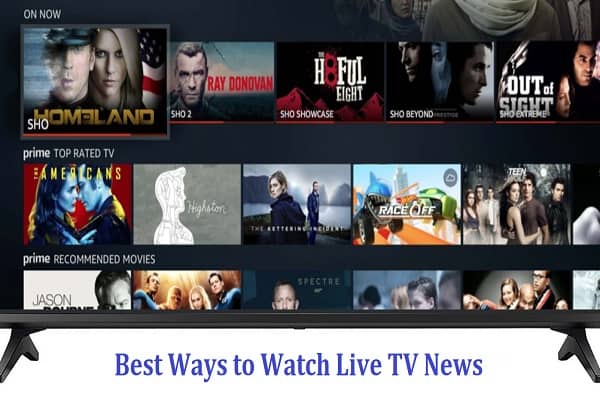 Best Ways to Watch Live TV News