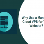 Managed Cloud VPS for Your Website