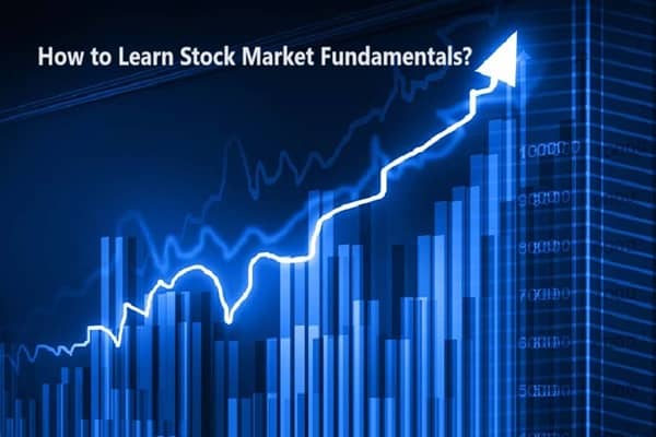 How to Learn Stock Market Fundamentals?